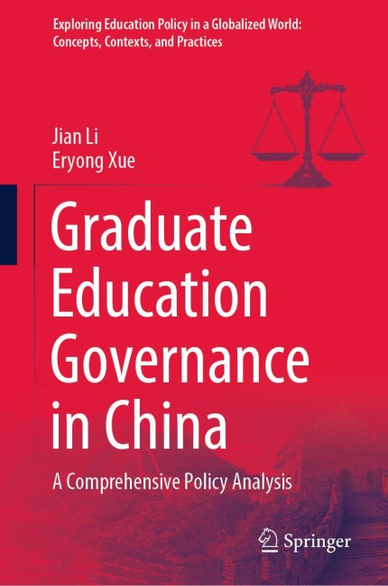 Graduate Education Governance in China: A Comprehensive Policy Analysis