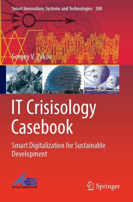 IT Crisisology Casebook: Smart Digitalization for Sustainable Development