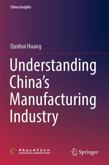 Understanding Chinas Manufacturing Industry