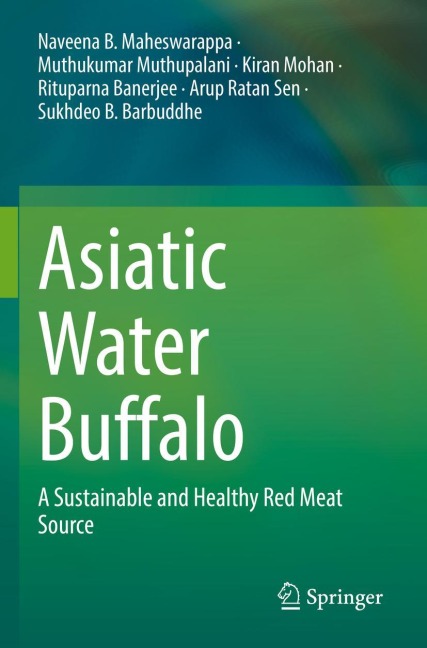 Asiatic Water Buffalo: A Sustainable and Healthy Red Meat Source