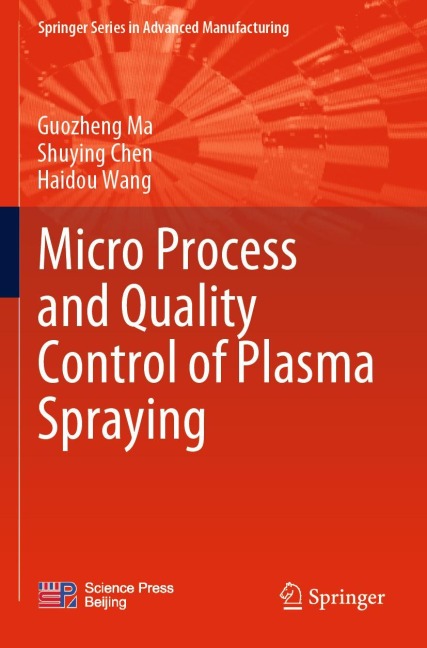 Micro Process and Quality Control of Plasma Spraying