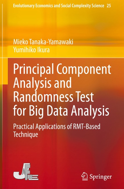 Principal Component Analysis and Randomness Test for Big Data Analysis: Practical Applications of RMT-Based Technique
