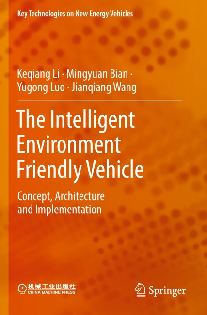 The Intelligent Environment Friendly Vehicle: Concept, Architecture and Implementation