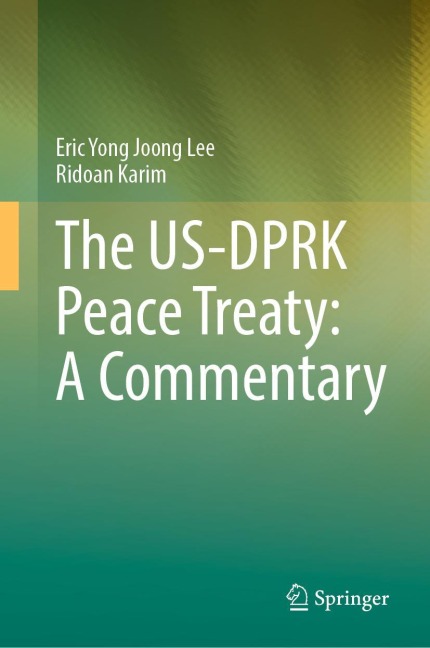 The US-DPRK Peace Treaty: A Commentary
