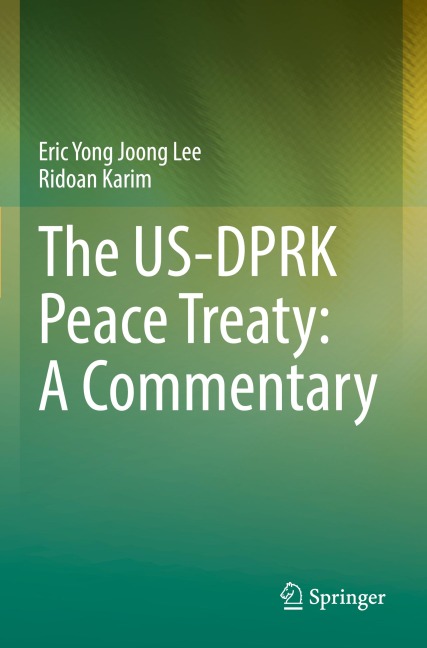 The US-DPRK Peace Treaty: A Commentary