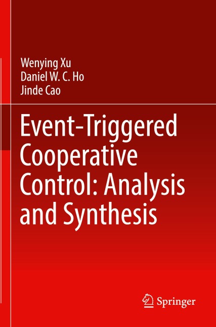 Event-Triggered Cooperative Control: Analysis and Synthesis