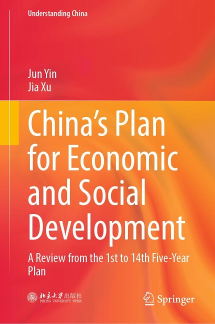 Chinas Plan for Economic and Social Development: A Review from the 1st to 14th Five-Year Plan