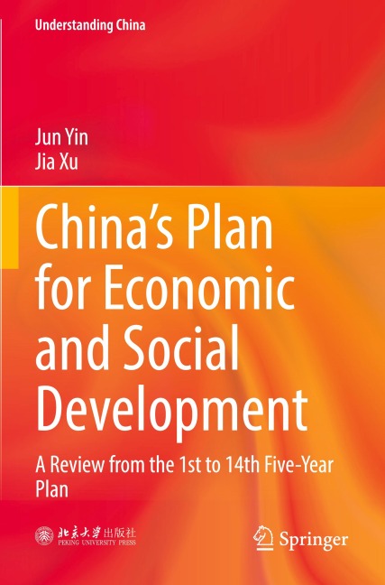 Chinas Plan for Economic and Social Development: A Review from the 1st to 14th Five-Year Plan
