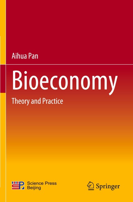 Bioeconomy: Theory and Practice