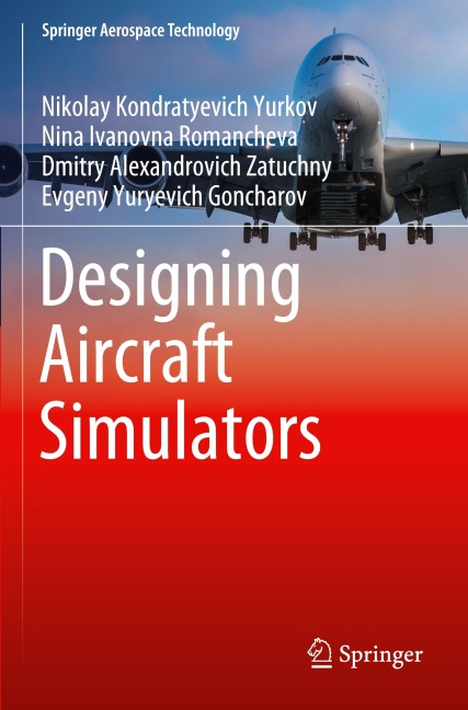 Designing Aircraft Simulators
