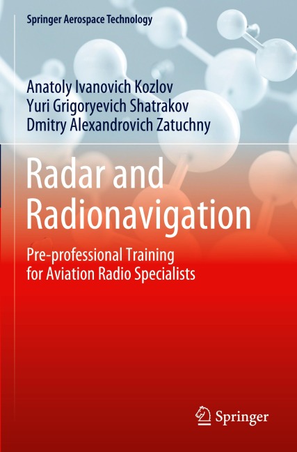 Radar and Radionavigation: Pre-professional Training for Aviation Radio Specialists