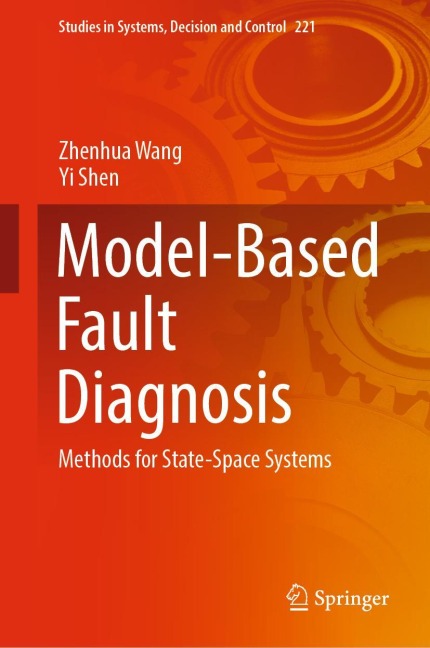 Model-Based Fault Diagnosis: Methods for State-Space Systems