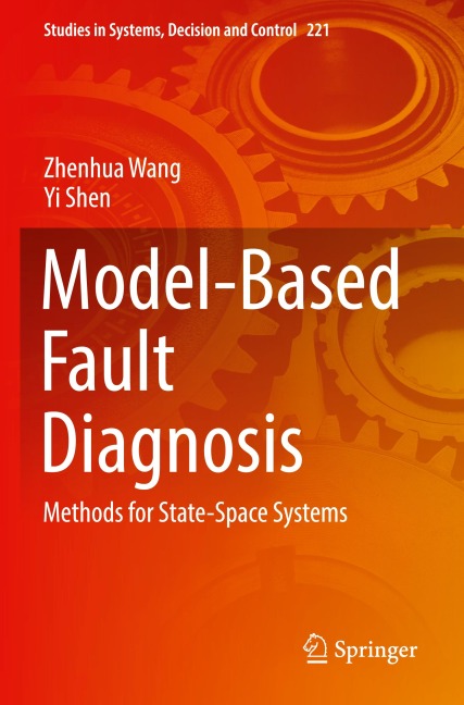 Model-Based Fault Diagnosis: Methods for State-Space Systems