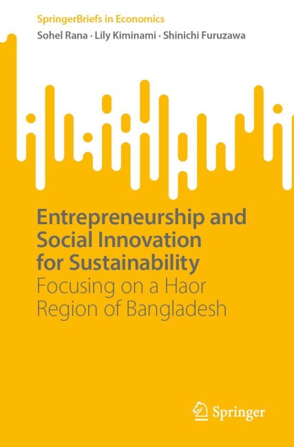 Entrepreneurship and Social Innovation for Sustainability: Focusing on a Haor Region of Bangladesh