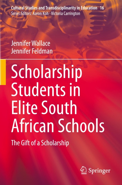 Scholarship Students in Elite South African Schools: The Gift of a Scholarship