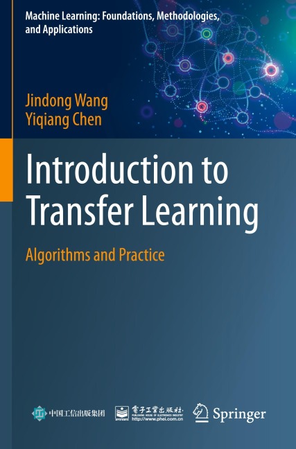 Introduction to Transfer Learning: Algorithms and Practice