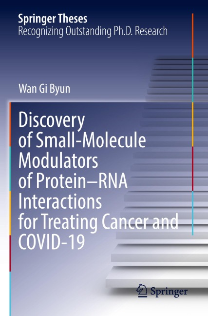 Discovery of Small-Molecule Modulators of Protein-RNA Interactions for Treating Cancer and COVID-19