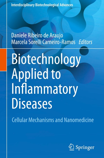Biotechnology Applied to Inflammatory Diseases: Cellular Mechanisms and Nanomedicine