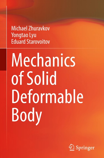 Mechanics of Solid Deformable Body