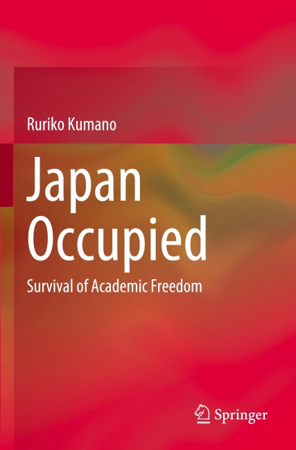 Japan Occupied: Survival of Academic Freedom