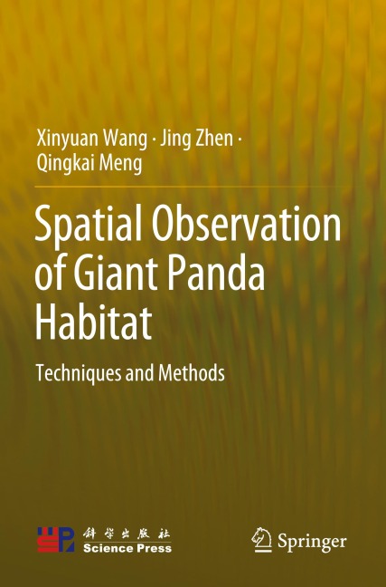 Spatial Observation of Giant Panda Habitat: Techniques and Methods
