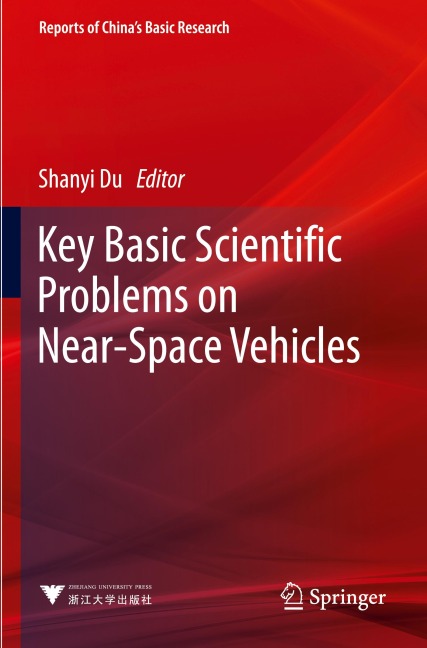 Key Basic Scientific Problems on Near-Space Vehicles