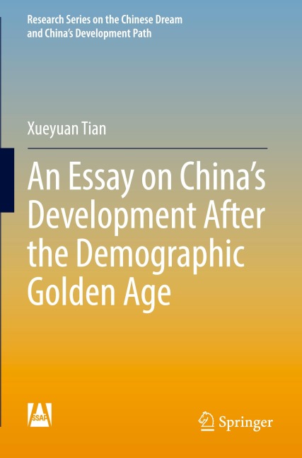 An Essay on Chinas Development After the Demographic Golden Age