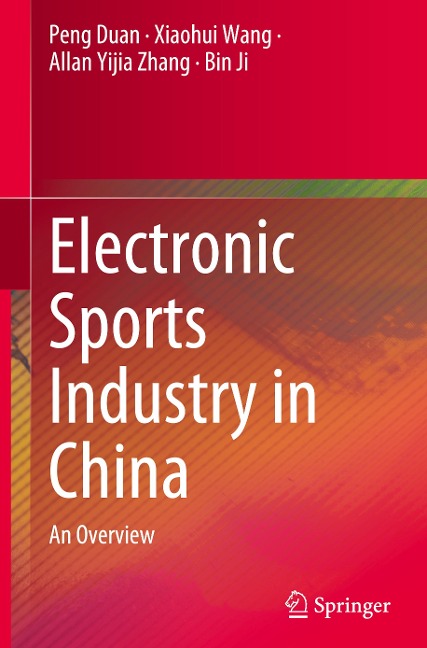 Electronic Sports Industry in China: An Overview