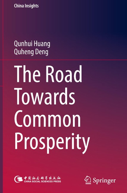 The Road Towards Common Prosperity