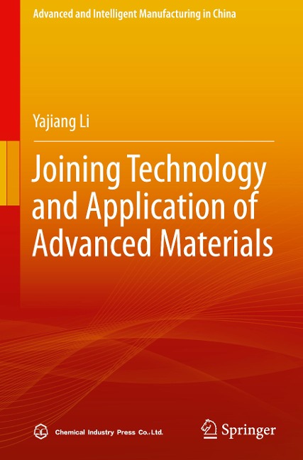 Joining Technology and Application of Advanced Materials