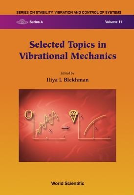 SELECTED TOPICS IN VIBRATIONAL MECH(V11)