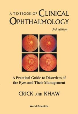 TXTBK OF CLINICAL OPHTHALMOLOGY,3RD ED