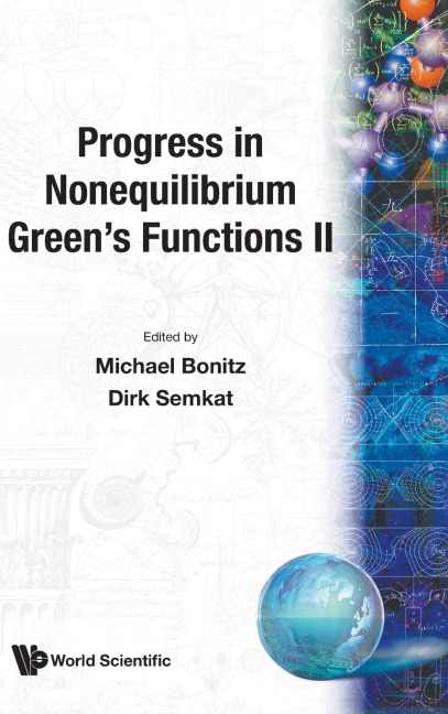 PROGRESS IN NONEQUILIBRIUM GREENS FUN..