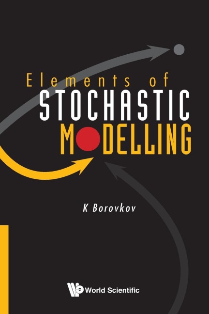 ELEMENTS OF STOCHASTIC MODELLING