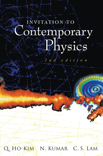 INVITATION TO CONTEMPORARY PHYS(2ED)