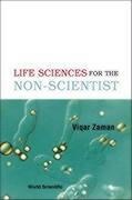 The Life Sciences for the Non-Scientist
