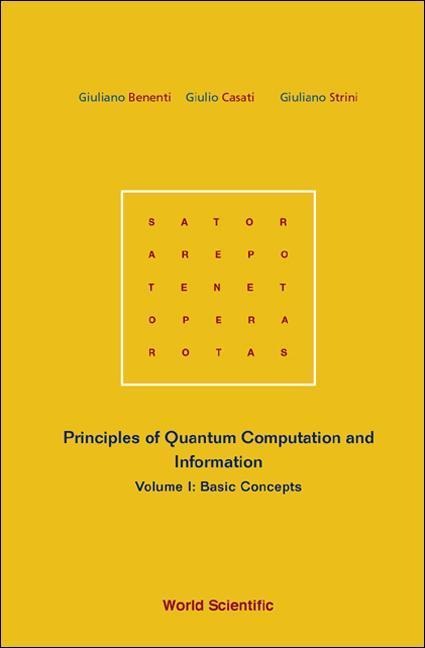 Principles of Quantum Computation and Information - Volume I: Basic Concepts