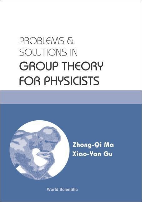 PROB & SOLN IN GRP THEORY FOR PHYSICISTS