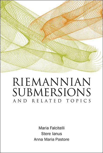 Riemannian Submersions and Related Topics