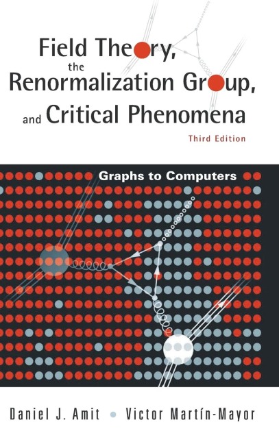FIELD THEORY,RENORMALIZATN GRP 3ED