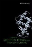 Lectures on Statistical Physics and Protein Folding