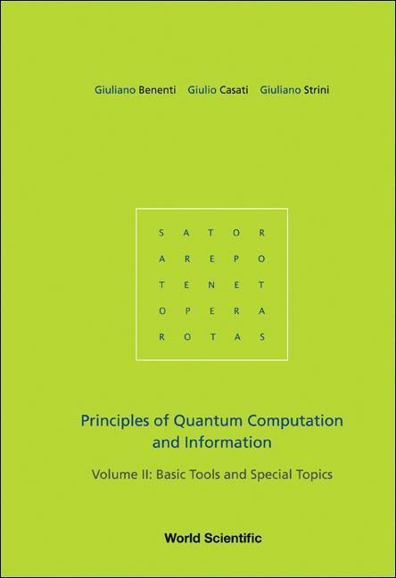 Principles of Quantum Computation and Information - Volume II: Basic Tools and Special Topics