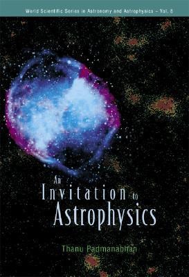 INVITATION TO ASTROPHYSICS, AN      (V8)