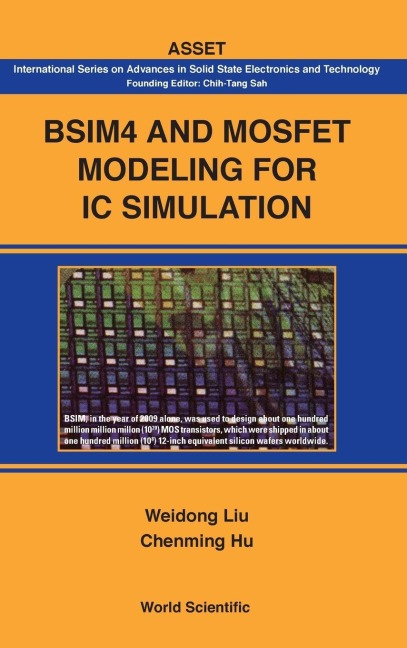BSIM4 & MOSFET MODELING FOR IC SIMULATIO