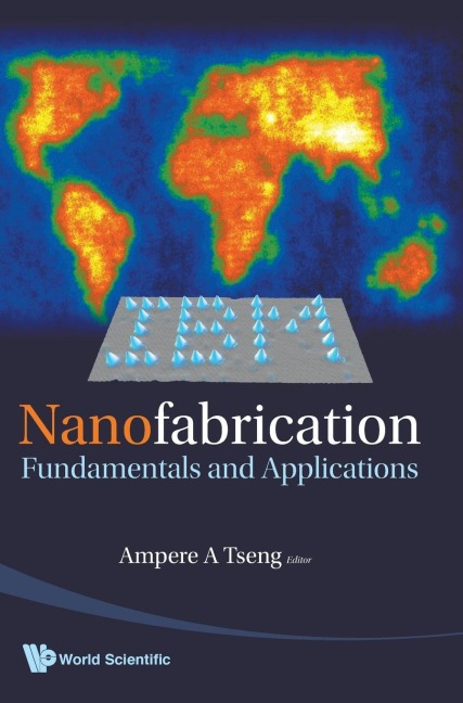 NANOFABRICATION: FUNDAMENTALS & APPN