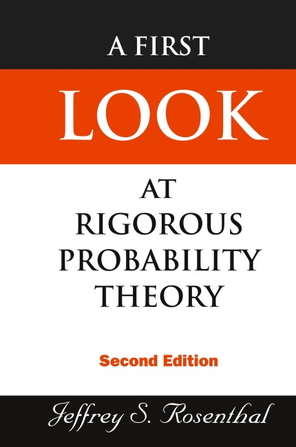 FIRST LOOK AT RIGOROUS PROB..(2ND ED)
