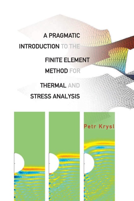 PRAGMATIC INTR TO THE FINITE ELEMENT..,A