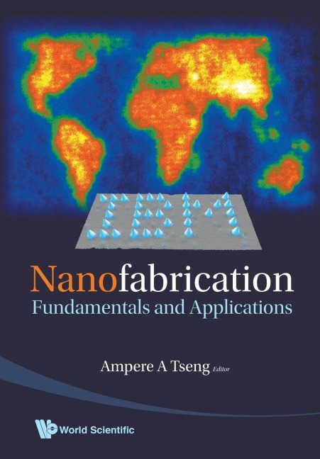 NANOFABRICATION: FUNDAMENTALS & APPN