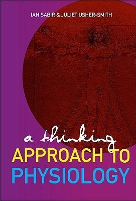 A Thinking Approach to Physiology