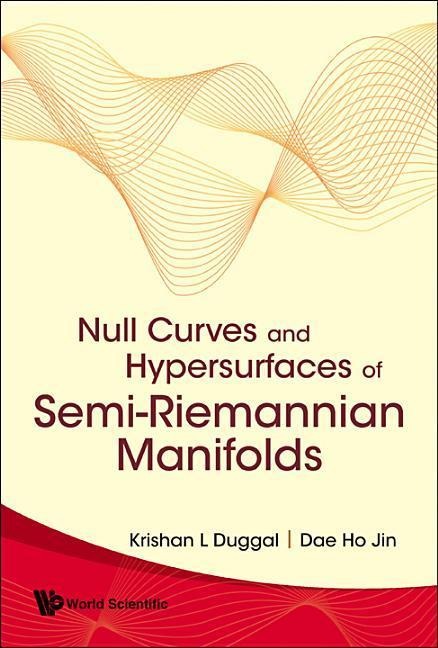 Null Curves and Hypersurfaces of Semi-Riemannian Manifolds